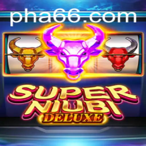 Unveiling SuperNiubiDeluxe: The Ultimate Gaming Experience